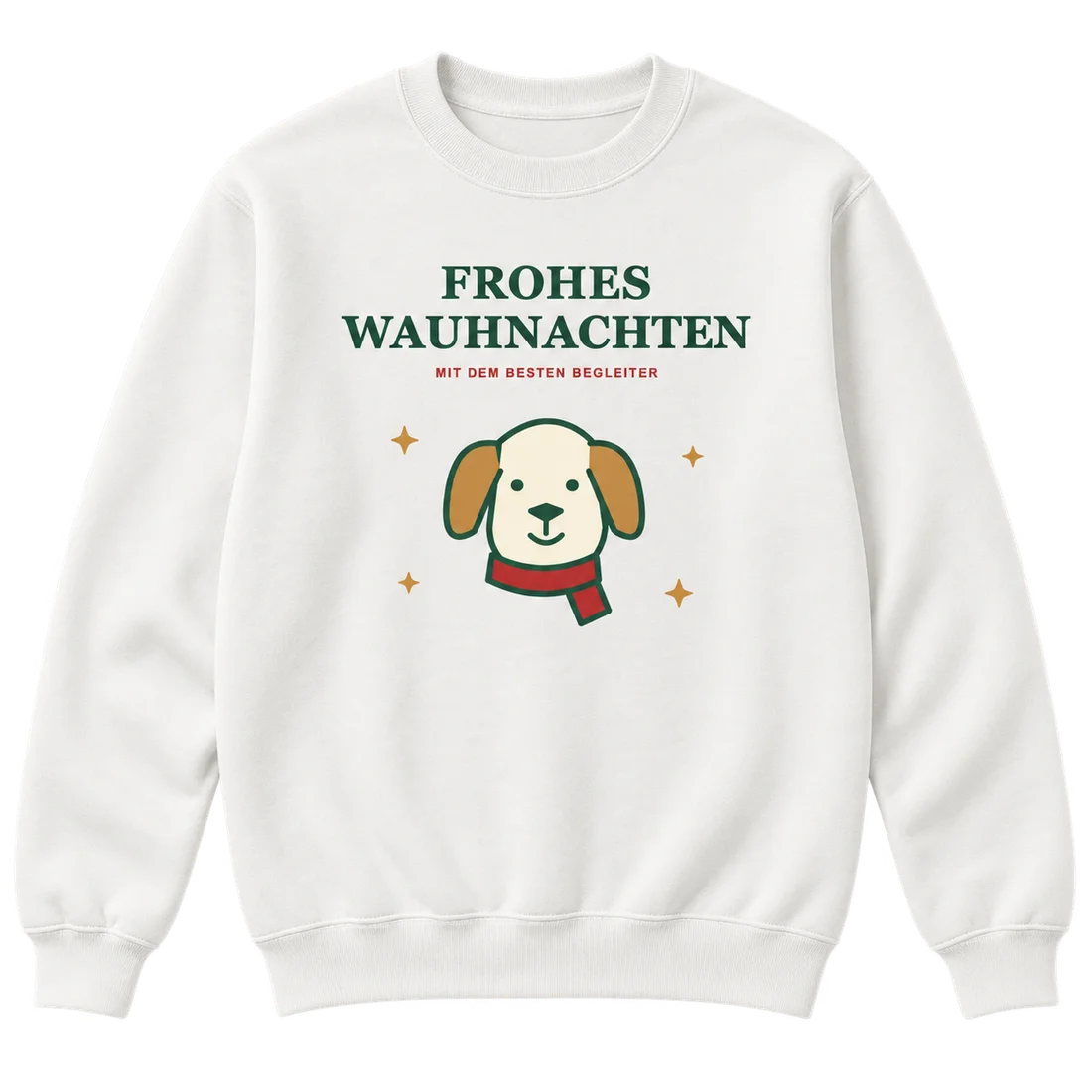 Weißer Unisex-Pullover: Hund mit rotem Schal und Frohes Wauhnachten