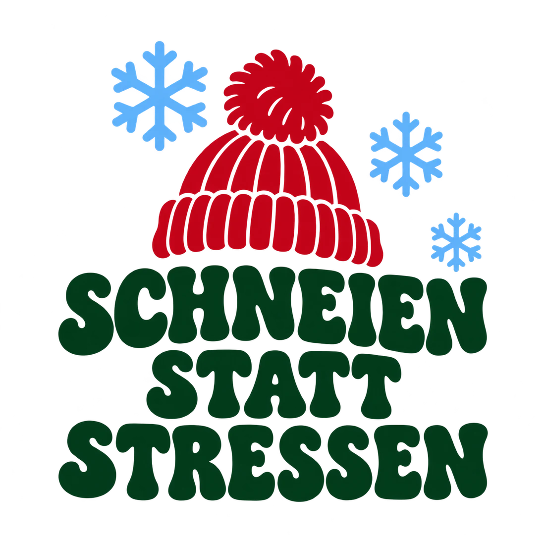 Rote Wollmütze über Schriftzug Schneien statt stressen